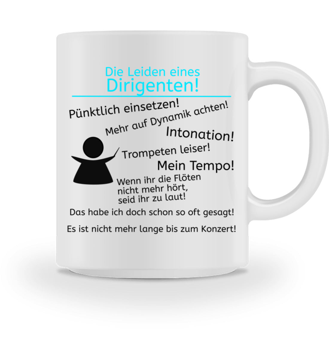 Die Leiden Eines Orchester Dirigenten - Tasse