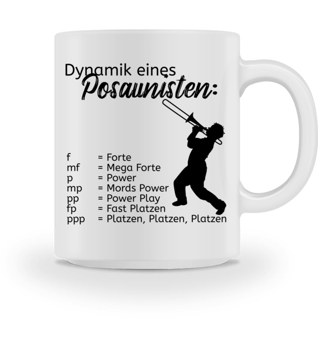 Dynamik eines Posaunisten – Tasse