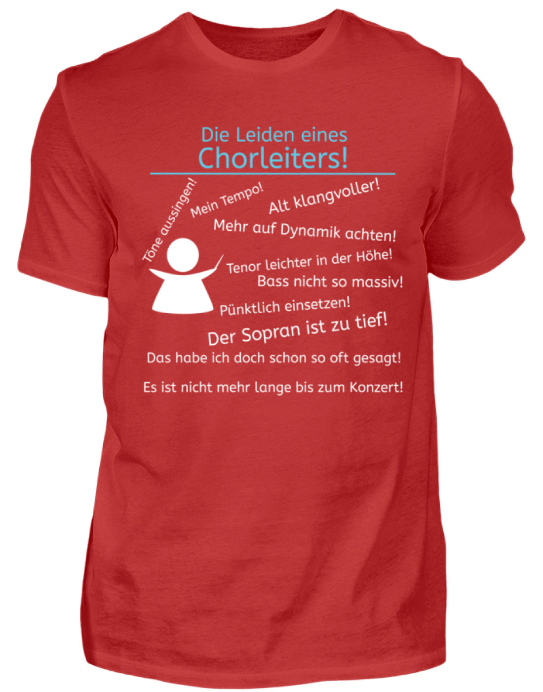 Musiker T-Shirt Chorleiter