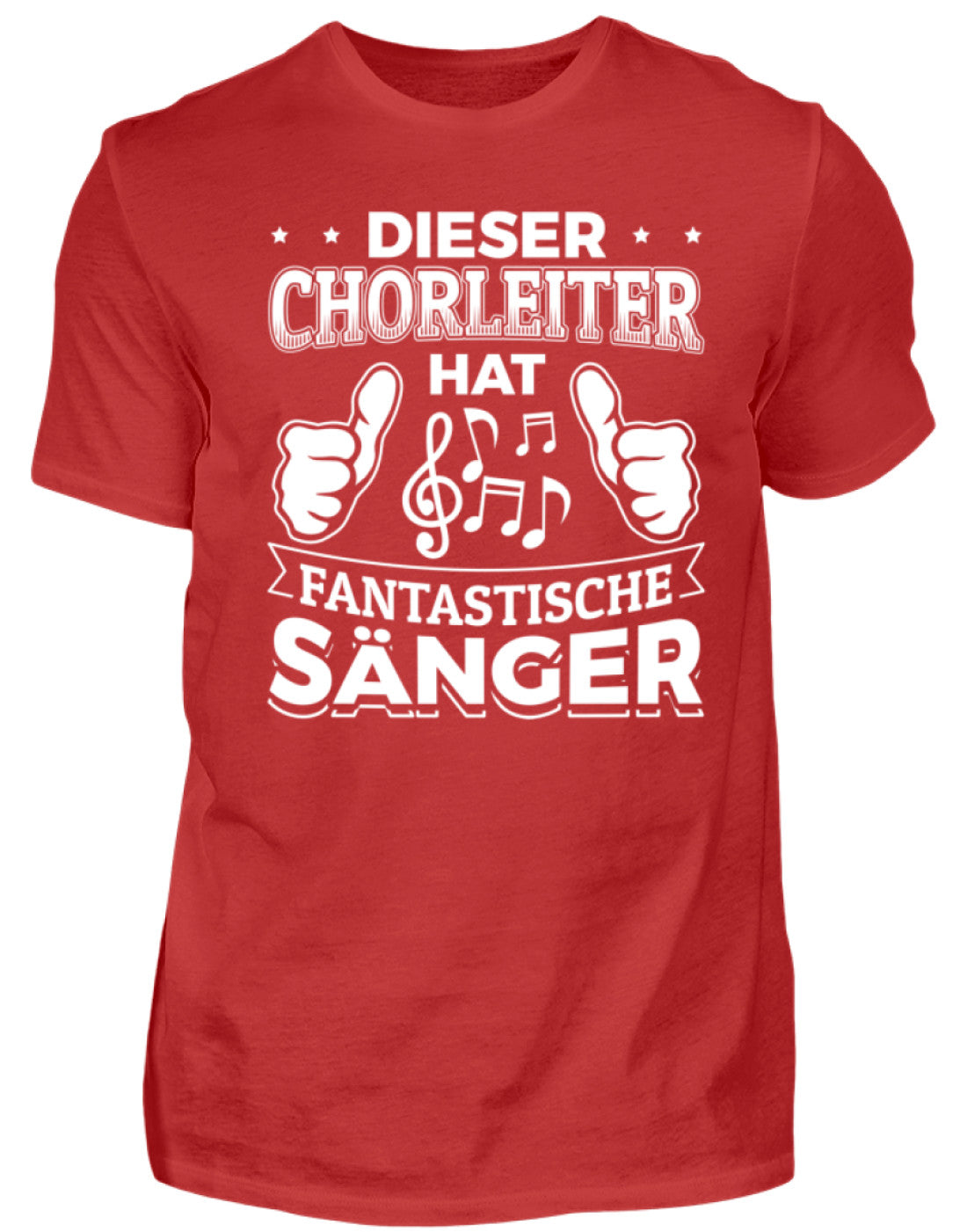 Lustiges Chorleiter T-Shirt
