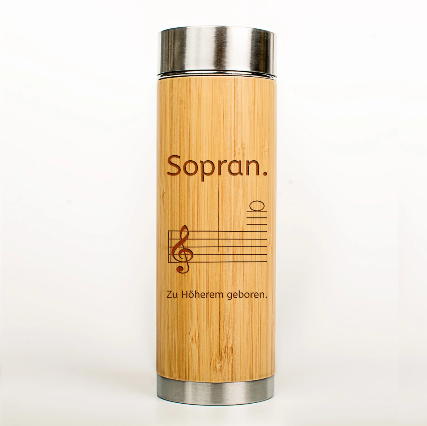 Musiker Bio-Bambus-Thermoskanne "Sopran zu Höherem Geboren"