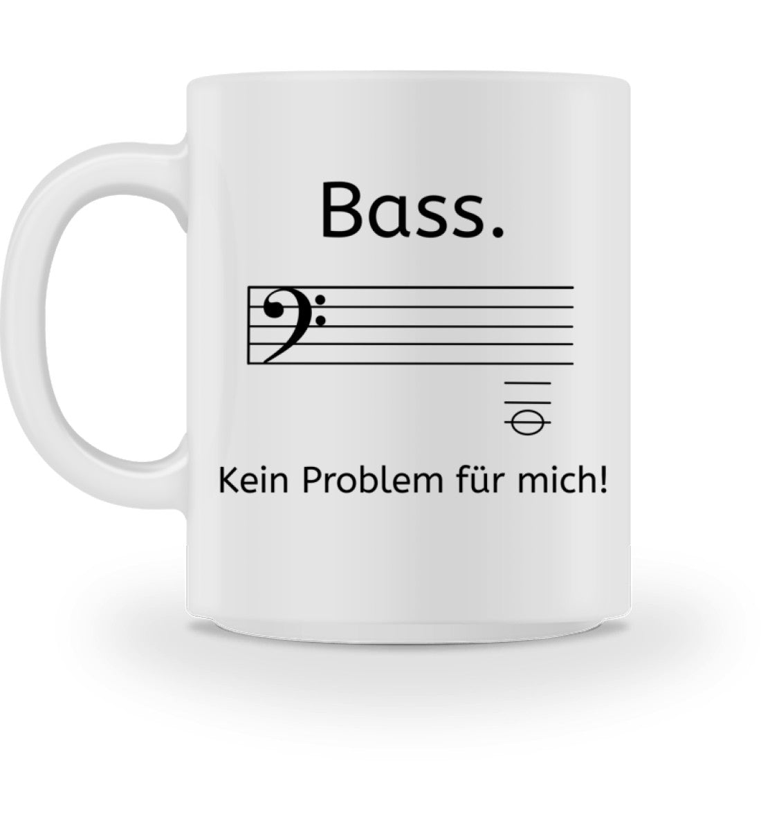 Bass Kein Problem für Mich Chor Sänger – Tasse