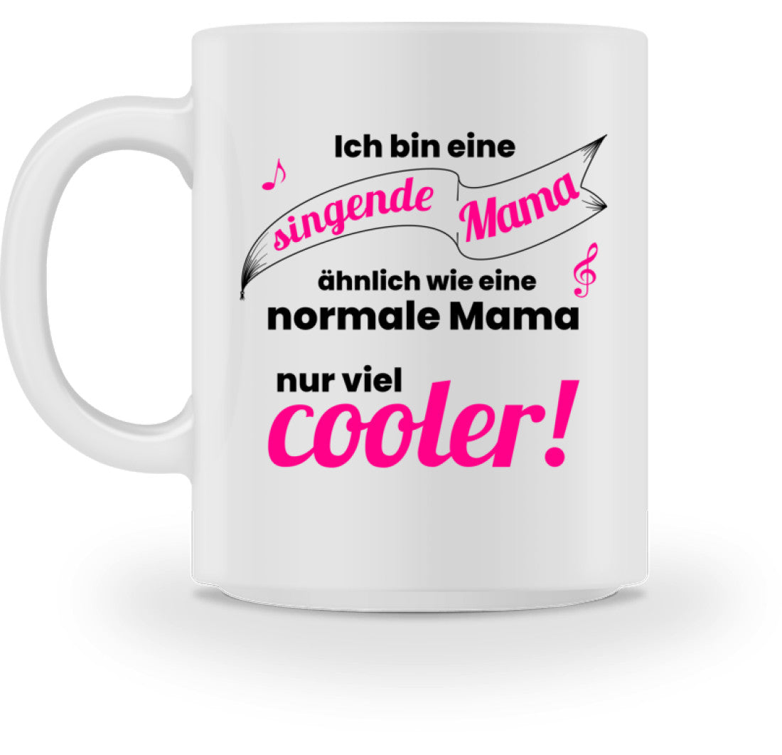 Chor Tasse Muttertag coole Mama